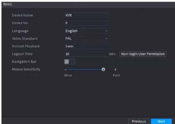 Basic Device Name XVR Device No. 8 Language English Video Standard PAL Instant Playback 5min. Logout Time 10 min. Non-login User Permission Navigation Bar Mouse Sensitivity - Slow + Fast Previous Next