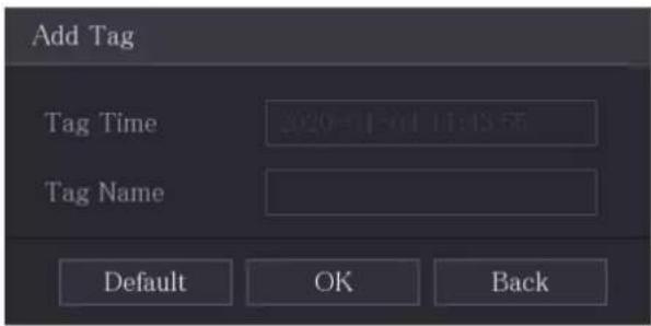 Add Tag Tag Time 2020-11-01 15:43:56 Tag Name Default OK Back