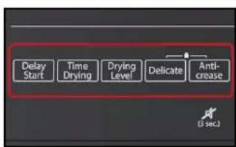 Delay Start Time Drying Drying Level Delicate Anti- crease [3 sec.]