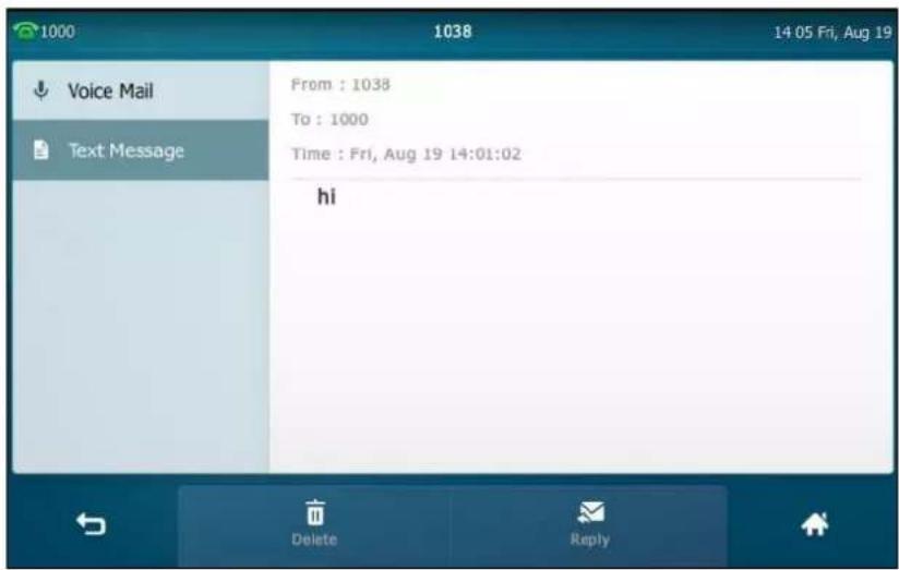 1000 1038 14 05 Fri, Aug 19 Voice Mail Text Message From : 1038 To : 1000 Time : Fri, Aug 19 14:01:02 hi Delete Reply