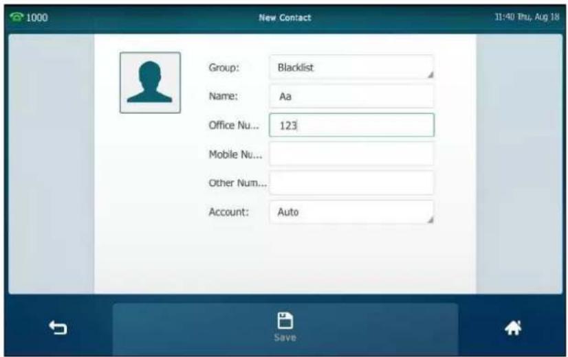 1000 New Contact 11:40 Thu, Aug 18 Group: Blacklist Name: Aa Office Nu... 123 Mobile Nu... Other Num... Account: Auto