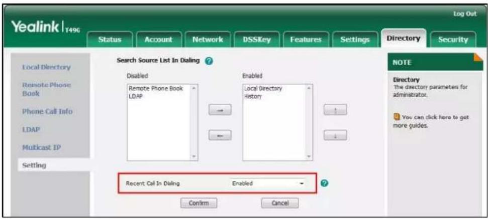Yealink | T496 Log Out Status Account Network DSSKey Features Settings Directory Security Local Directory Remote Phone Book Phone Call Info LDAP Multicast IP Setting Search Source List In Dialing ? Disabled Remote Phone Book LDAP Enabled Local Directory History Recent Cel In Dialing Enabled Confirm…