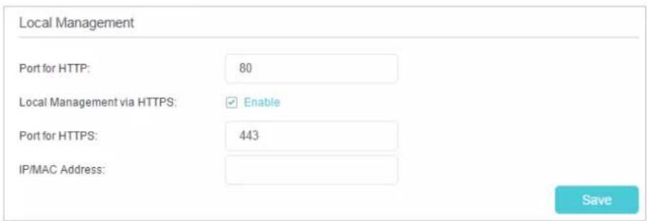 Local Management Port for HTTP: 80 Local Management via HTTPS: ✓ Enable Port for HTTPS: 443 IP/MAC Address: Save