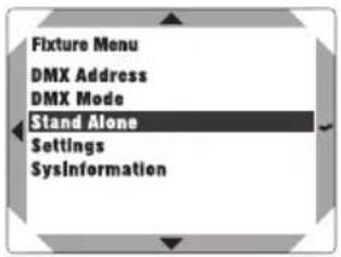 Fixture Menu DMX Address DMX Mode Stand Alone Settings SysInformation