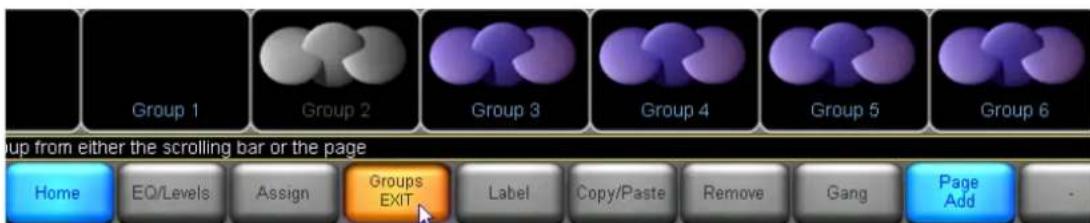 Group 1 Group 2 Group 3 Group 4 Group 5 Group 6 up from either the scrolling bar or the page Home EO/Levels Assign Groups EXIT Label Copy/Paste Remove Gang Page Add -