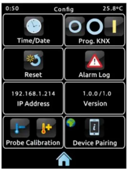 0:50 Config 25.8°C Time/Date Prog. KNX Reset Alarm Log 192.168.1.214 IP Address 1.0.0 / 1.0 Version Probe Calibration Device Pairing
