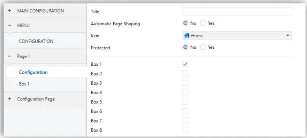MAIN CONFIGURATION MENU CONFIGURATION Page 1 Configuration Box 1 Configuration Page Title Automatic Page Shaping No Yes Icon Home Protected No Yes Box 1 Box 2 Box 3 Box 4 Box 5 Box 6 Box 7 Box 8