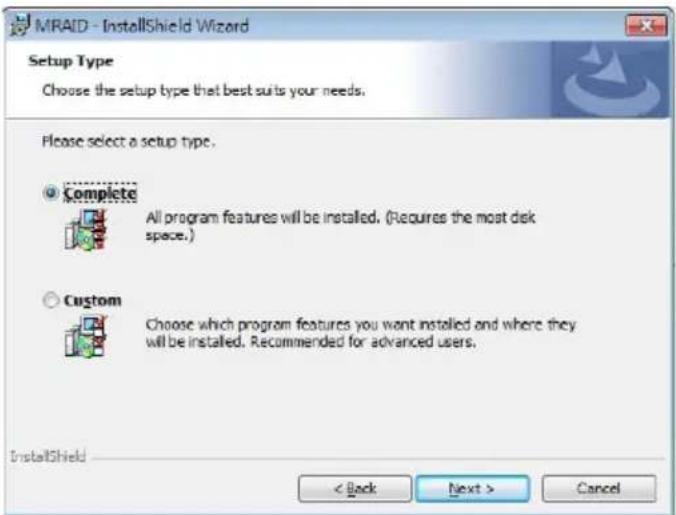 MRAID - InstallShield Wizard Setup Type Choose the setup type that best suits your needs. Please select a setup type. Complete All program features will be installed. (Requires the most disk space.) Custom Choose which program features you want installed and where they will be installed. Recommended…