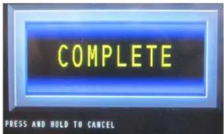 COMPLETE PRESS AND HOLD TO CANCEL
