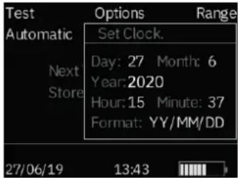 Test Automatic Next Store Options Set Clock. Range Day: 27 Month: 6 Year: 2020 Hour: 15 Minute: 37 Format: YY/MM/DD 27/06/19 13:43