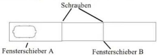 Schrauben Fensterschieber A Fensterschieber B