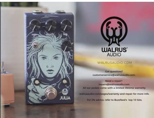 role depth log (J.2) JULIA WALRUS AUDIO WALRUSAUDIO.COM Got questions? customerservice@walrusaudio.com. Need a repair? repairs@walrusaudio.com All our pedals come with a limited lifetime warranty. walrusaudio.com/pages/warranty-and-repair for more info. For life advice, refer to Buzzfeed's top 10 li…