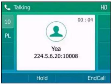 Talking HD 10 PL 00 : 04 Yea 224.5.6.20:10008 Hold EndCall