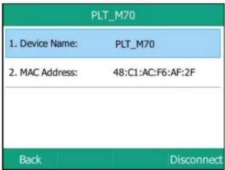 PLT_M70 1. Device Name: PLT_M70 2. MAC Address: 48:C1:AC:F6:AF:2F Back Disconnect