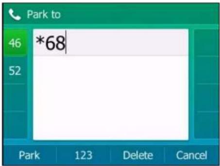 Park to 46 *68 52 Park 123 Delete Cancel