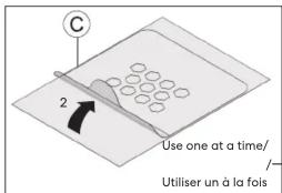 C 2 Use one at a time/ Utiliser un à la fois