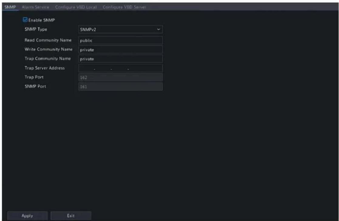 SNMP Alarm Service Configure VIID Local Configure VIID Server Enable SNMP SNMP Type SNMPv2 Read Community Name public Write Community Name private Trap Community Name private Trap Server Address . . . . Trap Port 162 SNMP Port 161 Apply Exit