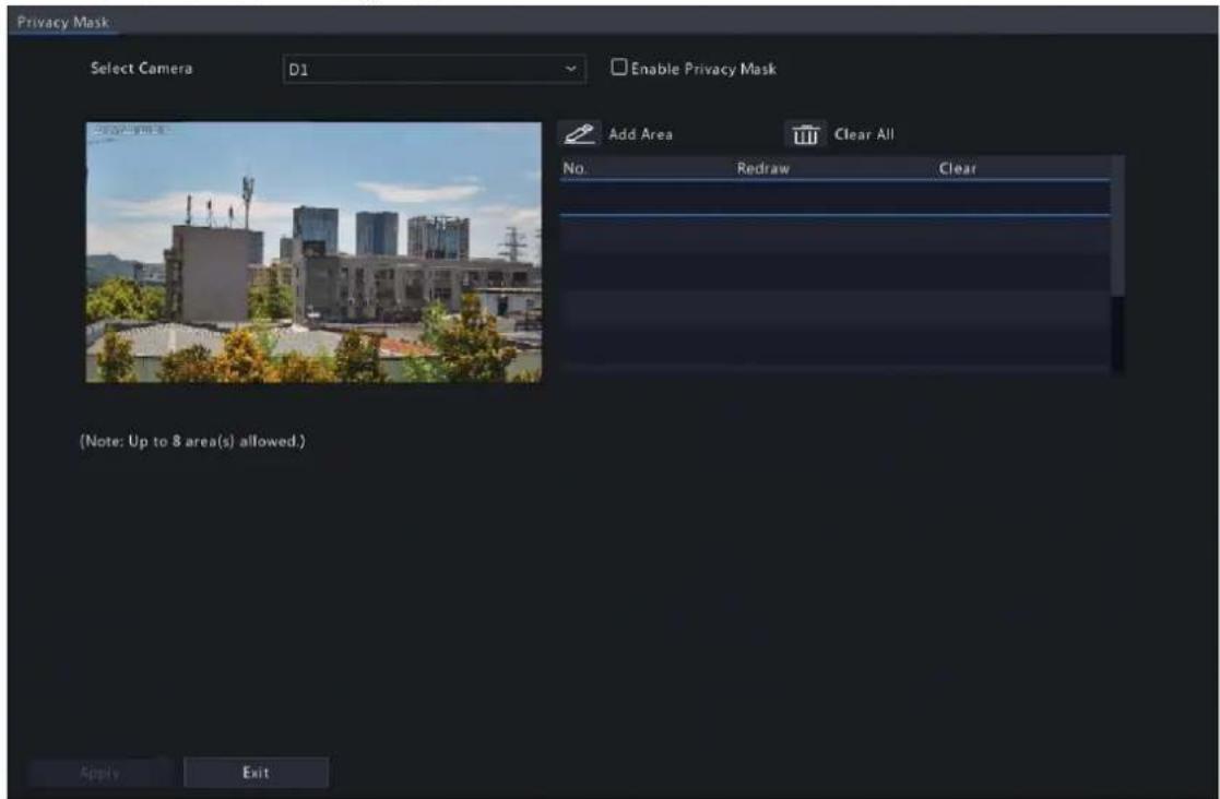 Privacy Mask Select Camera D1 Enable Privacy Mask Add Area Clear All No. Redraw Clear (Note: Up to 8 area(s) allowed.) Apply Exit