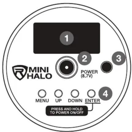 MINI HALO POWER (8.7V) MENU UP DOWN ENTER PRESS AND HOLD TO POWER ON/OFF