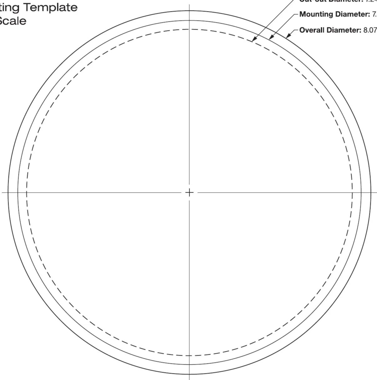 | Dimension | Value | | ----------------- | ----- | | Outer Cut Diameter | 7.2 | | Mounting Diameter | 7.0 | | Overall Diameter | 8.07 |