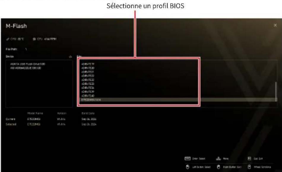 Sélectionne un profil BIOS M-Flash CPU AS:TC $B CPU ATM RPM File Paths: Device ACATA USB Flash-Drive 0.80 400 40004322UE 108 5.80