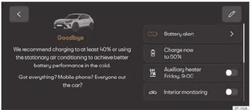 Goodbye We recommend charging to at least 40% or using the stationary air conditioning to achieve better battery performance in the cold. Got everything? Mobile phone? Everyone out the car? Battery alert > Charge now to 60% Auxiliary heater Friday, 9:00 Interior monitoring SF-016