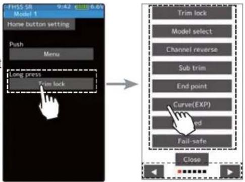F1SS SR 9:42 6.0V Model 1 Home button setting Push Menu Long press Trim lock Trim lock Model select Channel reverse Sub trim End point Curve(EXP) Closed Fail-safe Close