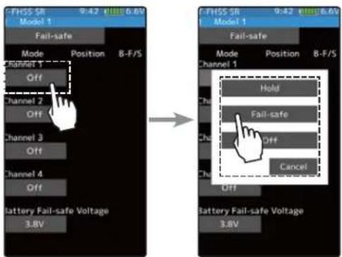 FHSS SR 9:42 HSB 6.6V Model 1 Fail-safe Mode Position 8-F/S Channel 1 Off Channel 2 Off Channel 3 Off Channel 4 Off Battery Fail-safe Voltage 3.8V FHSS SR 9:42 HSB 6.6V Model 1 Fail-safe Mode Position 8-F/S Channel 1 Hold Fail-safe Off Cancel Battery Fail-safe Voltage 3.8V