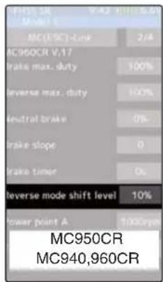MC(15C)-Line 2/A MC950CR V.17 shake max. duty 100% leverse max. duty 100% neutral brake 0% shake slope 0 shake timer Dx reverse mode shift level 10% lower point A 100% MC950CR MC940,960CR