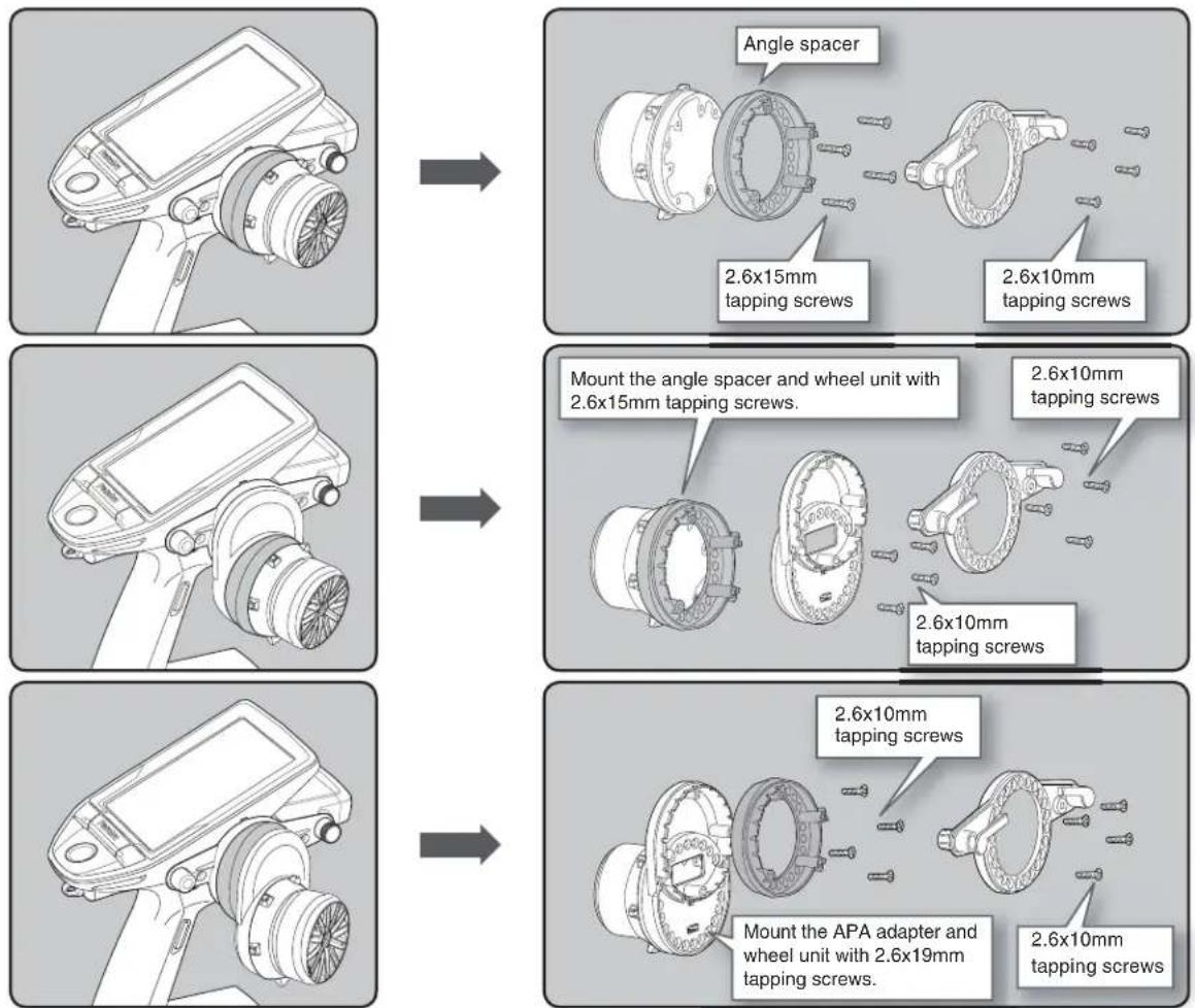 Angle spacer 2.6x15mm tapping screws 2.6x10mm tapping screws Mount the angle spacer and wheel unit with 2.6x15mm tapping screws. 2.6x10mm tapping screws 2.6x10mm tapping screws Mount the APA adapter and wheel unit with 2.6x19mm tapping screws. 2.6x10mm tapping screws