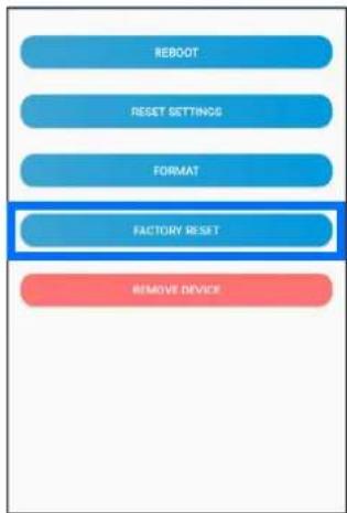 graph TD A["REBOOT"] --> B["RESET SETTINGS"] B --> C["FORMAT"] C --> D["FACTORY RESET"] D --> E["REMOVE DEVICE"]