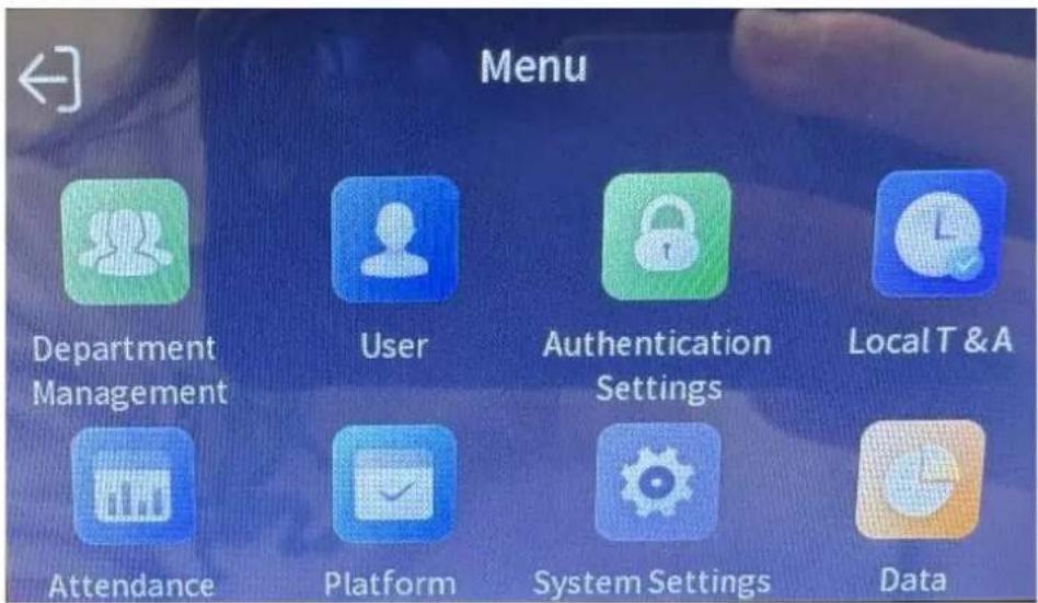 Menu Department Management User Authentication Settings Local T & A Attendance Platform System Settings Data