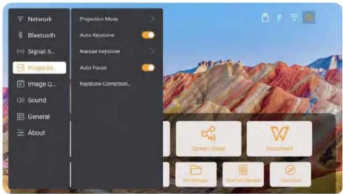 Network Bluetooth Signal S.. Projecto Image Q.. Sound General About Projection Mode Auto Keystone Manual Keystone Auto Focus Keystone Correction.. Screen Share Document File Manager Bluetooth Spaces QuickShare
