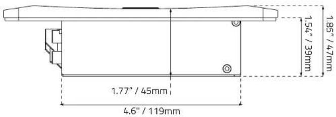 1.85" / 47mm 1.54" / 39mm 1.77" / 45mm 4.6" / 119mm