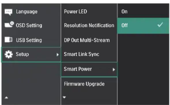 Language OSD Setting USB Setting Setup Power LED Resolution Notification DP Out Multi-Stream Smart Link Sync Smart Power Firmware Upgrade On Off