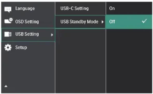 Language OSD Setting USB Setting Setup USB-C Setting USB Standby Mode ▶ Off On