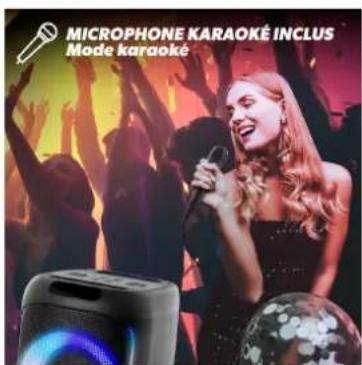 MICROPHONE KARAOKÉ INCLUS Mode karaoke