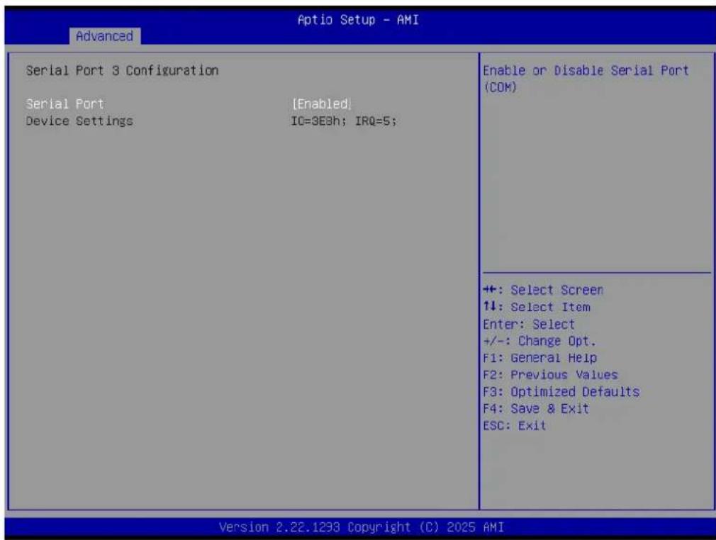 Advanced Serial Port 3 Configuration Serial Port [Enabled] Device Settings IC=3E3h; IRQ=5; Enable or Disable Serial Port (COM) +: Select Screen 1↓: Select Item Enter: Select +/-: Change Opt. F1: General Help F2: Previous Values F3: Optimized Defaults F4: Save & Exit ESC: Exit Version 2.22.1233 Copyr…