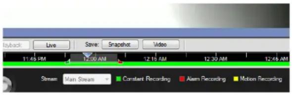 Playback: Live Save: Snapshot Video 11:46 PM 12:00 AM 12:16 AM 12:30 AM 12:46 AM Stream Main Stream Constant Recording Alarm Recording Motion Recording