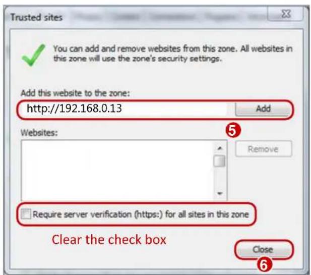 Trusted sites You can add and remove websites from this zone. All websites in this zone will use the zone's security settings. Add this website to the zone: http://192.168.0.13 Add Websites: Remove Require server verification (https:) for all sites in this zone Clear the check box Close