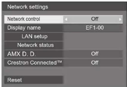 Network settings Network control Off Display name EF1-00 LAN setup Network status AMX D. D. Off Crestron Connected™ Off Reset