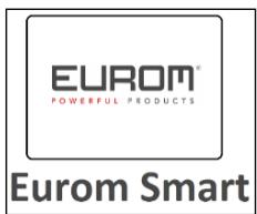 EUROM® POWERFUL PRODUCTS Eurom Smart