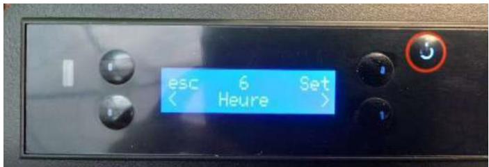 esc 6 Set < Heure >