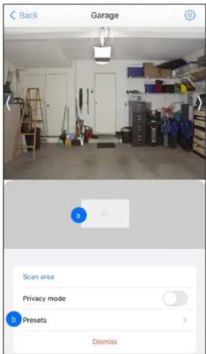 Back Garage a Scan area Privacy mode b Presets Dismiss