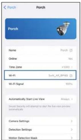Porch Porch Name Porch Online Yes Time Zone +1000 Wi-Fi SaaS_AP_BPNG Wi-Fi Signal 100% Automatically Start Live View Always > Switch Security will attempt to start the live-view preview automatically Camera Settings > Detection Settings > Motion Detection Mask