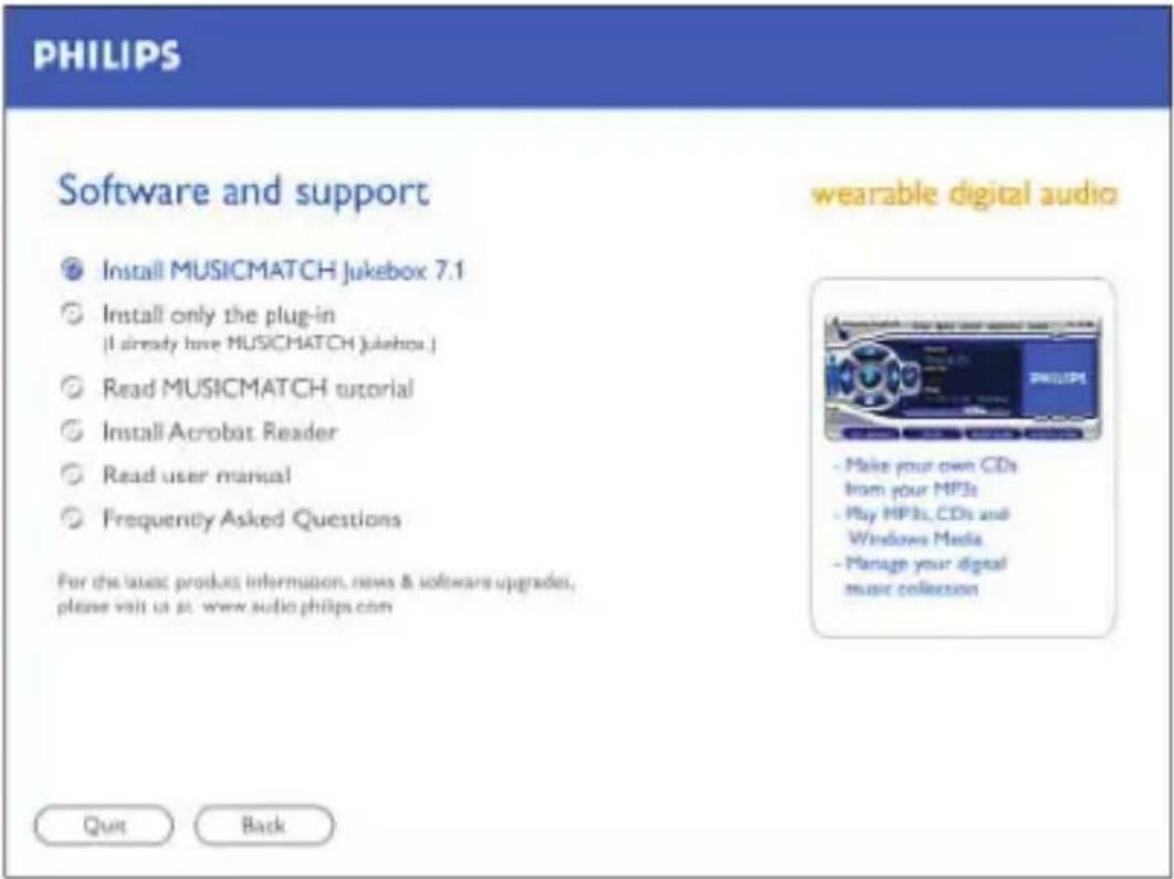 PHILIPS Software and support Install MUSICMATCH Jukebox 7.1 Install only the plug-in (I already have MUSICMATCH jukebox.) Read MUSICMATCH tutorial Install Acrobat Reader Read user manual Frequently Asked Questions For the taxes products information, news & software upgrades, please visit us at: www.…