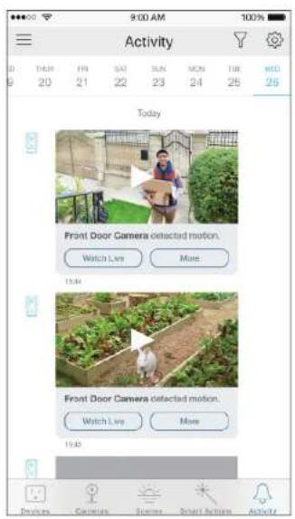 9:00 AM Activity Today Front Door Camera detected motion. Watch Live More 13:44 Front Door Camera detected motion. Watch Live More 16:40 Develop Cameras Scenes Smart Tools Activity