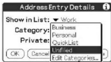 Address Entry Details Show in List: ▼ Work Category: Private: OK Cancel Business Personal QuickList Unfilled Edit Categories...