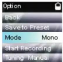 Option Back Saveto Preset Mode Mono Start Recording Tuning Manual