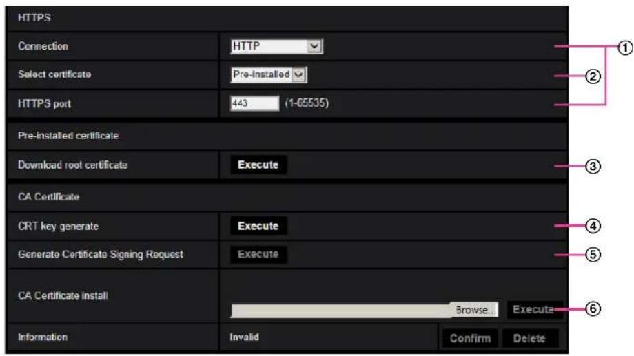 HTTPS Connection HTTP Select certificate Pre-Installed HTTPS port 443 (1-65535) Pre-Installed certificate Download root certificate Execute CA Certificate CRT key generate Execute Generate Certificate Signing Request Execute CA Certificate install Browse... Execute Information Invalid Confirm Delete